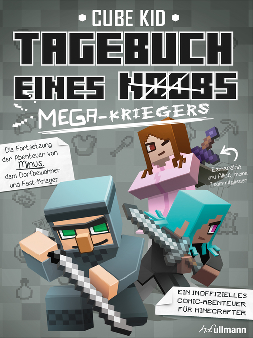 Title details for Tagebuch eines Mega-Kriegers by Cube Kid - Available